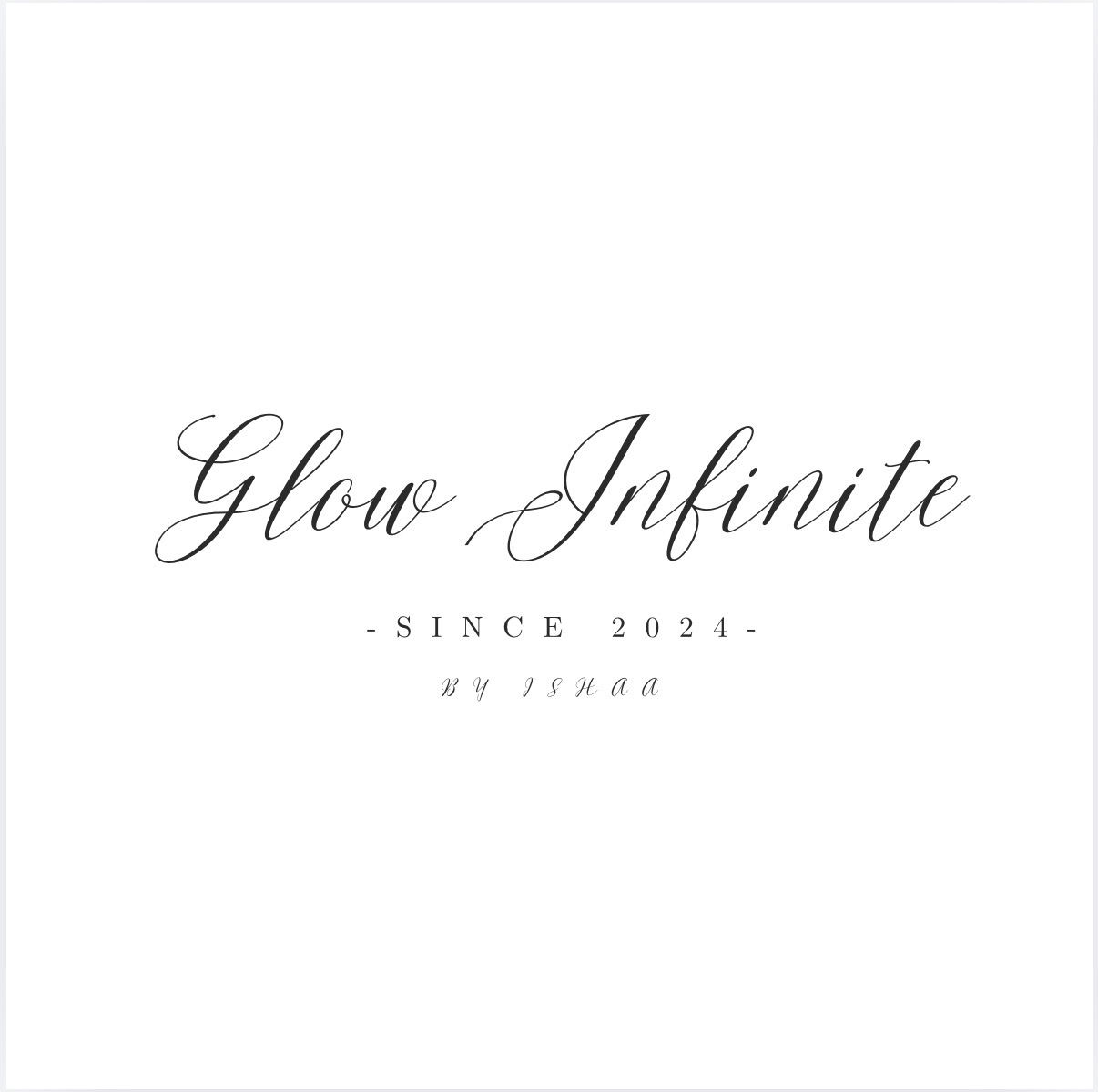 Glow Infinite